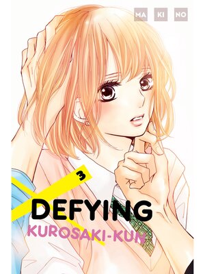 cover image of Defying Kurosaki-kun, Volume 3